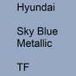 Preview: Hyundai, Sky Blue Metallic, TF.